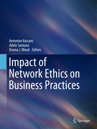 Cover for Antonino Vaccaro · Impact of Network Ethics on Business Practices (Paperback Book) [2011 edition] (2014)