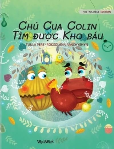 Cover for Tuula Pere · Chu Cua Colin Tim ???c Kho bau (Hardcover bog) (2021)