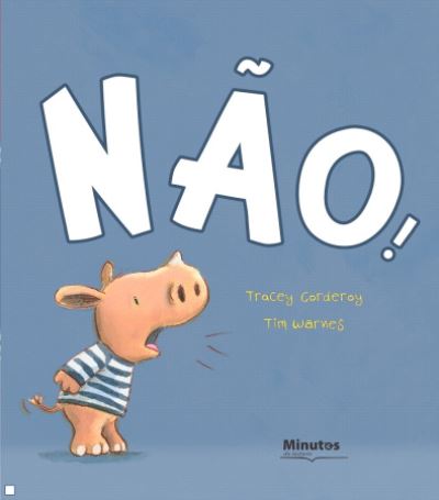 Cover for Tracey Corderoy · Nao! (Hardcover Book) (2007)