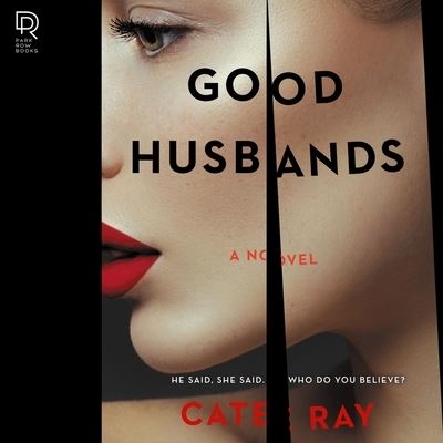 Cover for Cate Ray · Good Husbands Lib/E (CD) (2022)