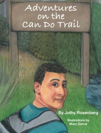 Cover for Jothy Rosenberg · Adventures On the Can Do Trail (Hardcover bog) (2022)