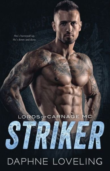 Cover for Daphne Loveling · Striker: Lords of Carnage MC - Lords of Carnage (Paperback Book) (2020)