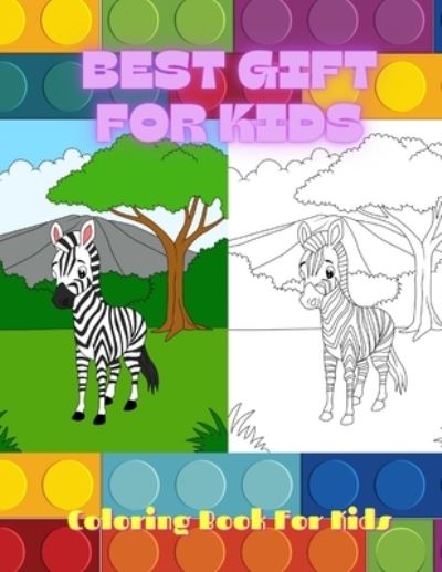 Cover for Tim Treadaway · BEST GIFT FOR KIDS - Coloring Book For Kids (Paperback Book) (2020)