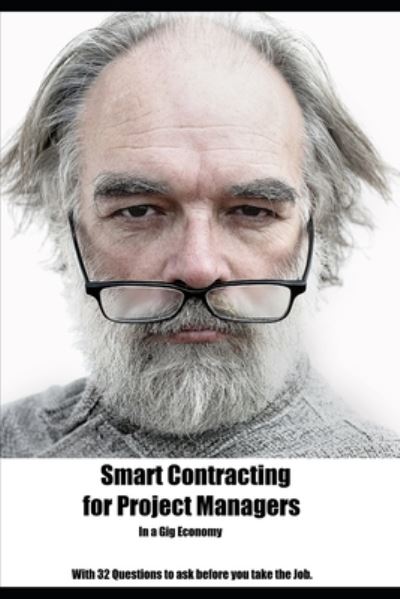 Cover for Larry Miner · Smart Contracting for Project Managers (Paperback Book) (2020)