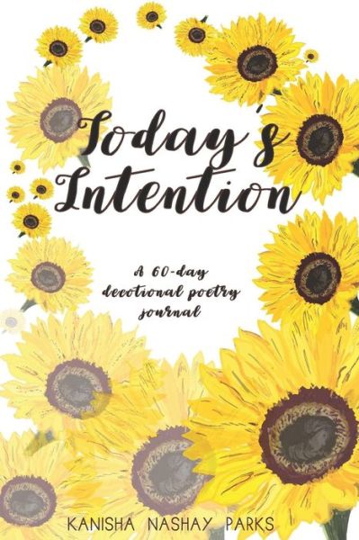 Cover for Kanisha Nashay Parks · Today's Intention (Paperback Book) (2020)