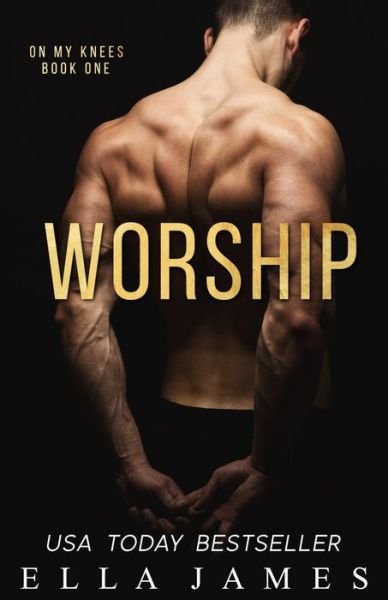 Cover for Ella James · Worship (Pocketbok) (2020)