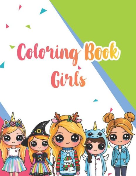 Cover for Cute Coloring Book Edition · Coloring Book Girls (Taschenbuch) (2020)