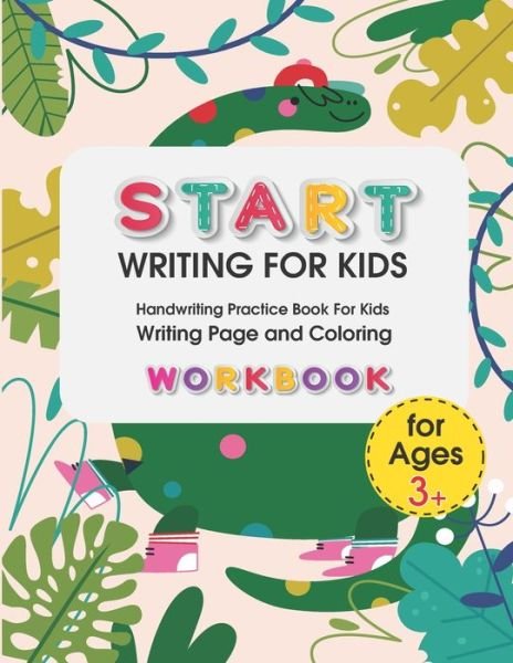 Cover for Thanasorn Tongmakkul · Start Writing for Kids (Paperback Book) (2020)