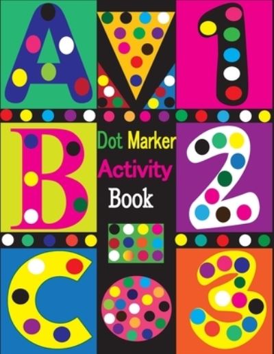 Cover for Tfatef Toura · Dot Marker Activity Book (Paperback Bog) (2021)