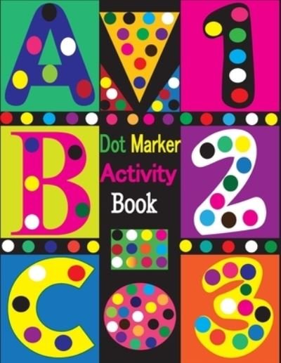 Cover for Tfatef Toura · Dot Marker Activity Book (Paperback Bog) (2021)