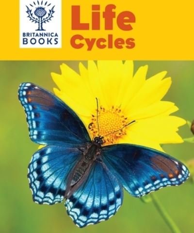 Cover for PI Kids · Britannica Books Life Cycles (Book) (2023)