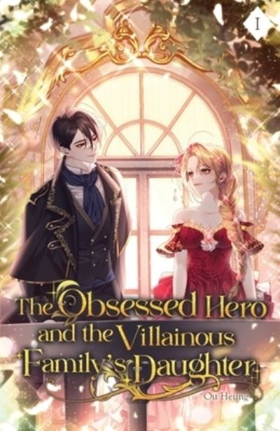 Cover for Mumong · Obsessed Hero and the Villainous Family's Daughter (Book) (2023)
