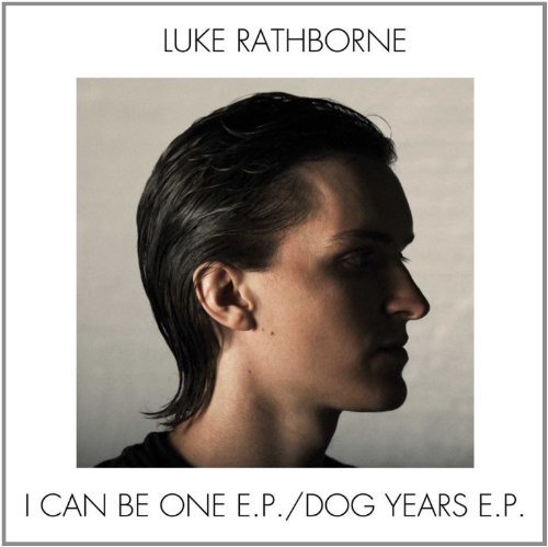 Cover for Luke Rathborne · Dog Years I Can Be One (LP) [EP edition] (2011)