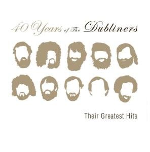 Cover for Dubliners · 40 Years Of Greatest Hits (CD) (2004)
