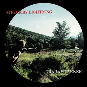 Cover for Graham Parker · Struck by Lightning (CD) [Expanded edition] (2016)
