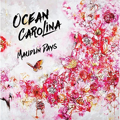 Cover for Ocean Carolina · Maudlin Days (CD) (2015)