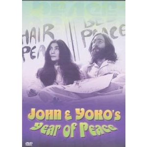 John and Yoko's Year of Peace - Lennon / Ono - Movies - BMG - 0743219496591 - March 7, 2013