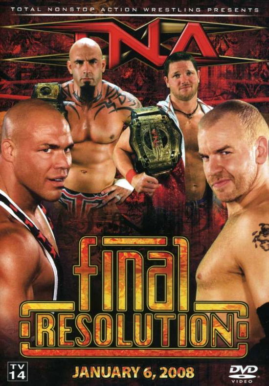 Tna - Final Resolution - Tna Wrestling: Final Resolution 2008 - Movies - UNIVERSAL SONY PICTURES P/L - 0853877001591 - September 3, 2024