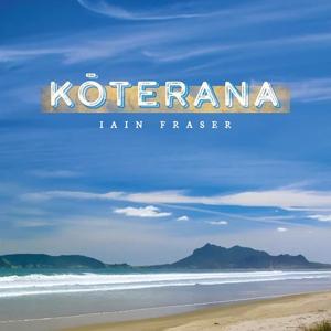 Cover for Iain Fraser · Koterana (CD) (2023)