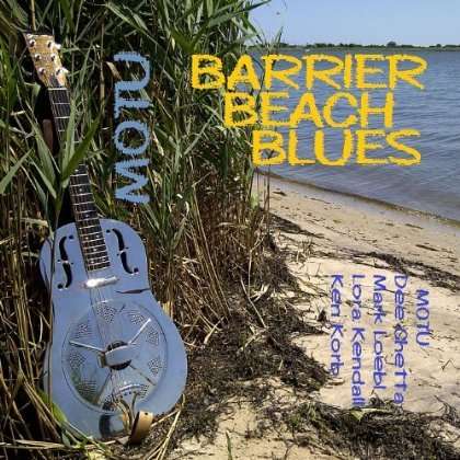 Cover for Motu · Barrier Beach Blues (CD) (2012)