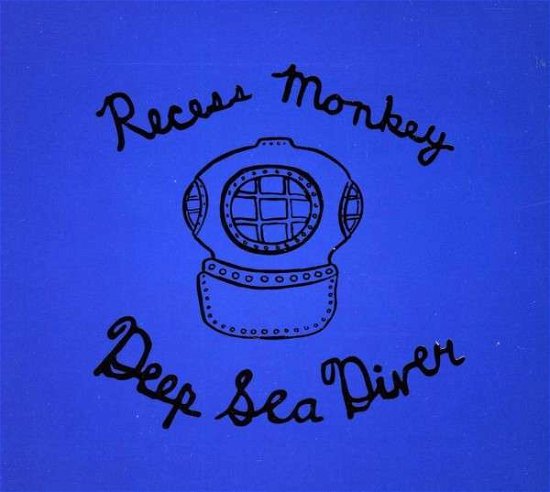 Cover for Recess Monkey · Deep Sea Diver (CD) (2013)
