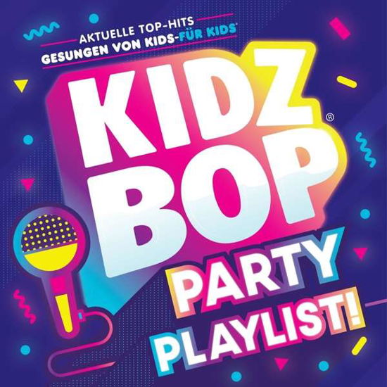 Cover for KIDZ BOP Kids · KIDZ BOP Party Playlist! (CD Ablöseversion) (CD) (2020)