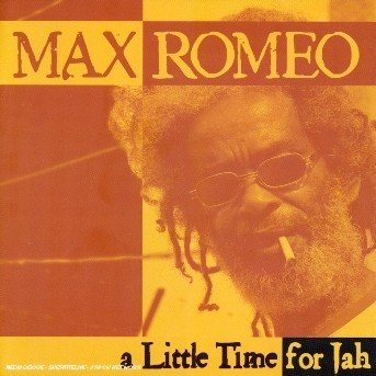 Cover for Max Romeo · A Little Time for Jah (CD) (2010)