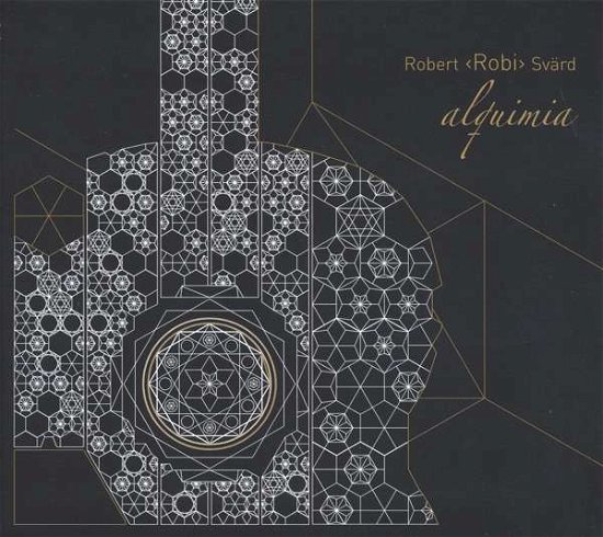Cover for Robert -Robi- Svaerd · Alquimia (CD) (2018)