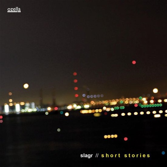Short Stories - Slagr - Musikk - OZELLA MUSIC - 4038952000591 - 4. mai 2015