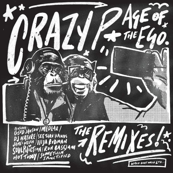 Cover for Crazy P · Age Of The Ego (LP) [Remixes edition] (2022)