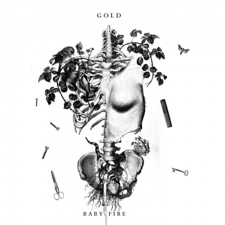 Gold - Baby Fire - Música - OFF RECORDS - 4250137216591 - 14 de outubro de 2016