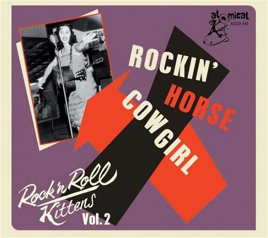 Cover for Rock 'n' Roll Kittens Vol.2 - Rockin' Horse Cow (CD) (2020)