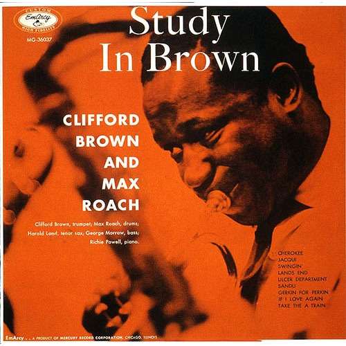 Study In Brown - Clifford Brown - Musik - UNIVERSAL MUSIC JAPAN - 4988031178591 - 26. Oktober 2016