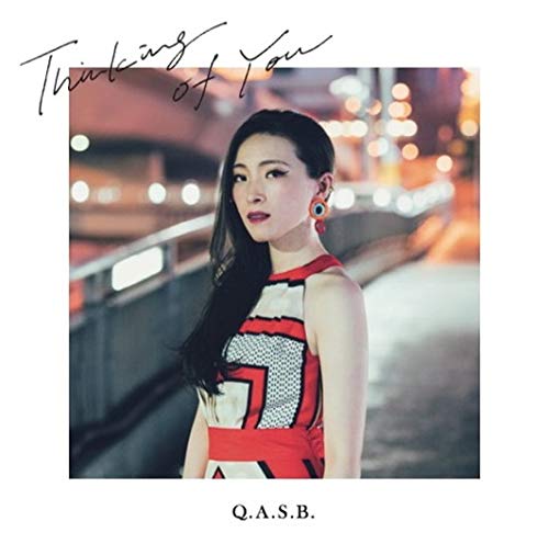 Cover for Q.a.s.b. · Thinking of You (CD) [Japan Import edition] (2018)