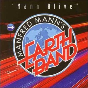 Cover for Manfred Mann's Earth Band · Mann Alive (CD) (2014)
