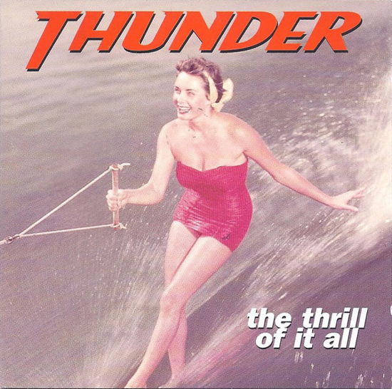 Cover for Thunder · The Thrill of It All (CD) (2016)