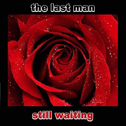 The Last Man · Still Waiting (CD) (2022)