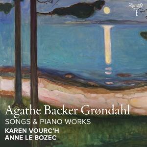 Cover for Karen Vourc'h &amp; Anne Le Bozec · Agathe Backer Grøndahl: Songs &amp; Piano Works (CD) (2025)