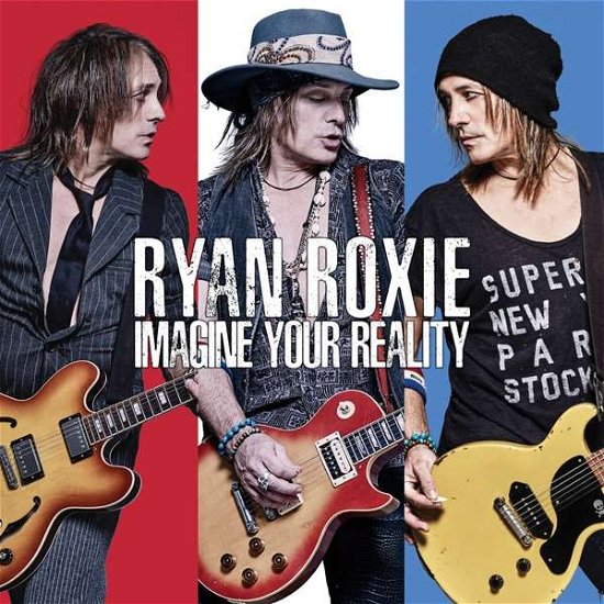 Cover for Ryan Roxie · Imagine Your Reality (CD) (2018)