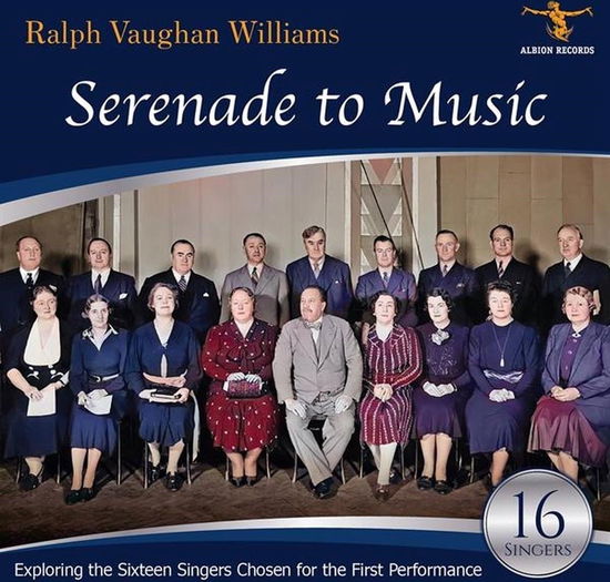 Ralph Vaughan Williams: Serenade To Music - Serenade to Music / Various - Musiikki - ALBION RECORDS - 5060158190591 - perjantai 22. maaliskuuta 2024