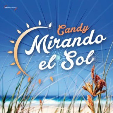 Cover for Candy · Mirando El Sol (CD)