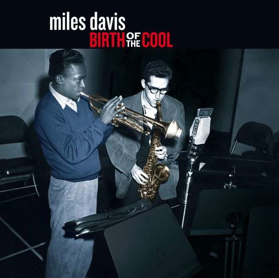 Birth Of The Cool (+9 Bonus Tracks) - Miles Davis - Musik - 20TH CENTURY MASTERWORKS - 8436563183591 - 26 februari 2021