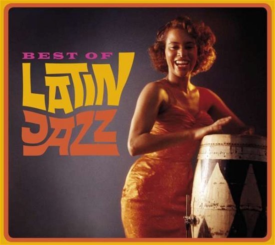 Best of Latin Jazz / Various - Best of Latin Jazz / Various - Musik - NEW CONTINENT - 8436569194591 - 25 oktober 2019