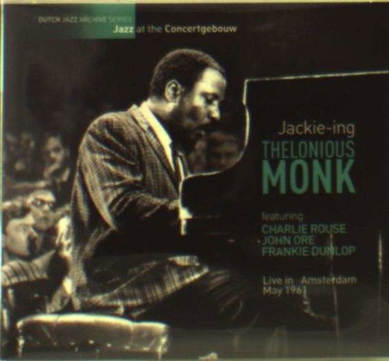 Cover for Thelonious Monk · Live in Amsterdam May 1961-bussum April 1961 (CD) (2015)