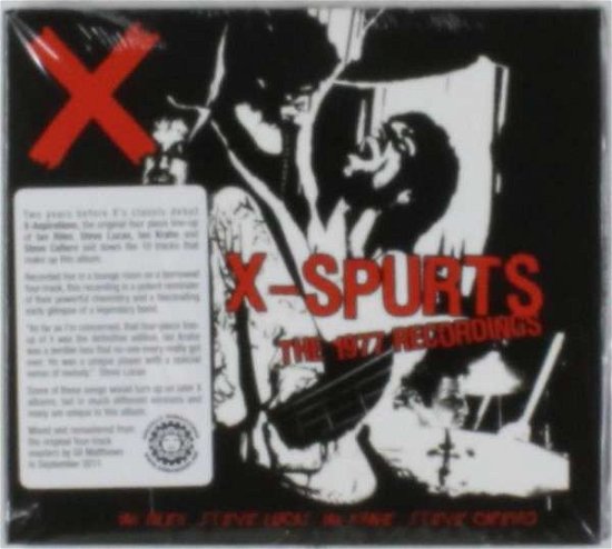 Cover for X (Australia) · X-spurts-the 1977 Recordings (CD) (2011)