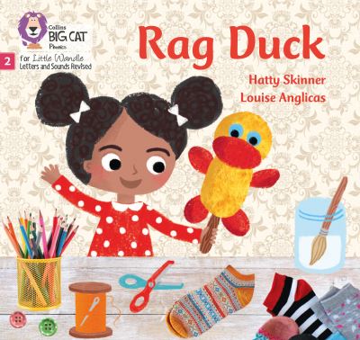 Cover for Hatty Skinner · Rag Duck: Phase 2 Set 4 - Big Cat Phonics for Little Wandle Letters and Sounds Revised (Paperback Book) (2021)