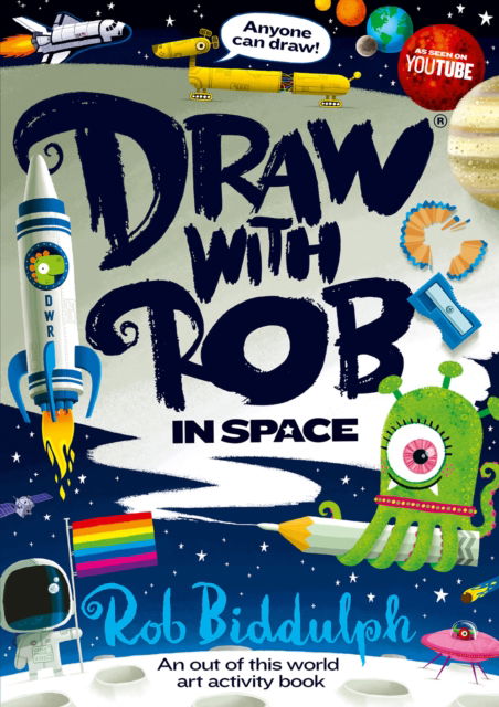 Draw With Rob: In Space - Rob Biddulph - Livres - HarperCollins Publishers - 9780008627591 - 17 août 2023