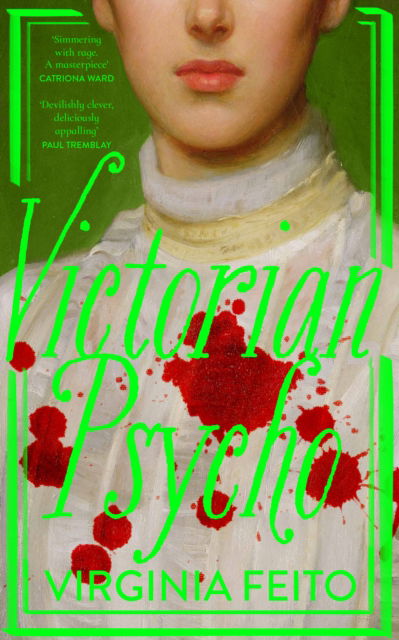 Cover for Virginia Feito · Victorian Psycho (Paperback Book) (2025)