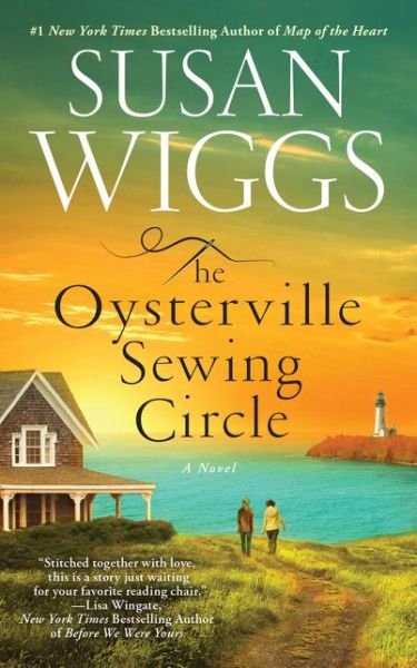 Cover for Susan Wiggs · The Oysterville Sewing Circle: A Novel (Paperback Book) (2020)
