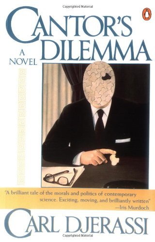 Cover for Carl Djerassi · Cantor's Dilemma: a Novel (Paperback Book) (1991)